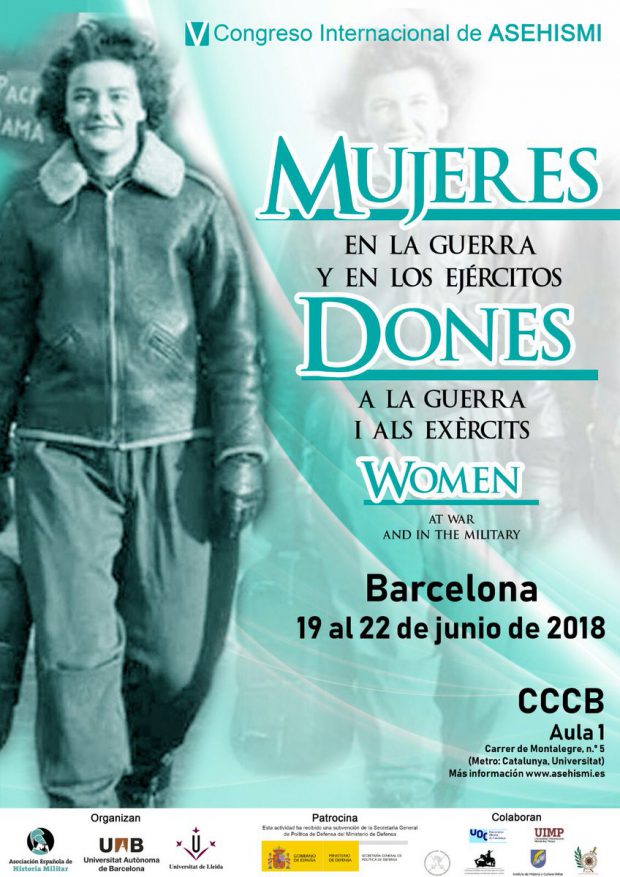 V Congrés Internacional de l’Associació Espanyola d’Història Militar. “Dones a la guerra i als exèrcits” CCCB