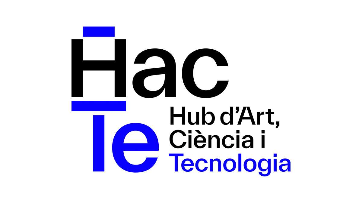 Hac Te Hub d'Art, Ciència i Tecnologia